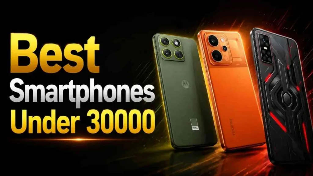Top 5 Best Smartphones Under ₹30,000 in 2026: Motorola, Realme या Infinix? खरीदने से पहले देखें पूरी लिस्ट